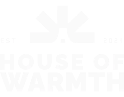 House of Warmth